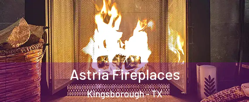 Astria Fireplaces Kingsborough - TX