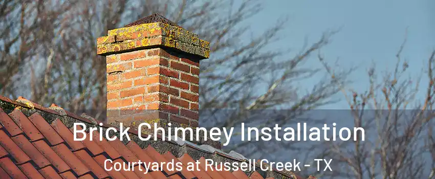Brick Chimney Installation Courtyards at Russell Creek - TX