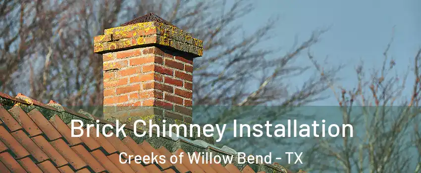 Brick Chimney Installation Creeks of Willow Bend - TX