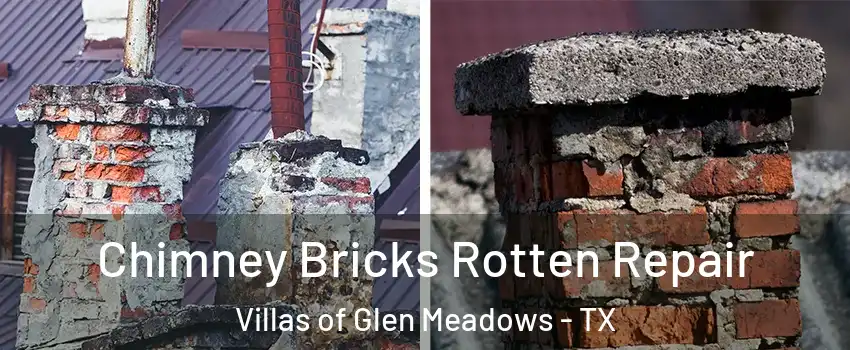 Chimney Bricks Rotten Repair Villas of Glen Meadows - TX