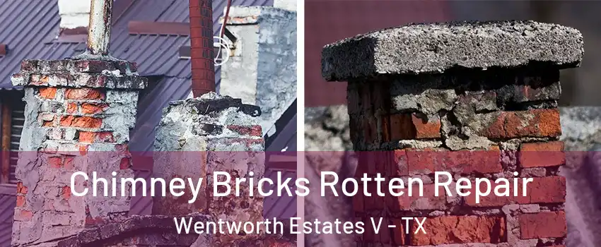 Chimney Bricks Rotten Repair Wentworth Estates V - TX