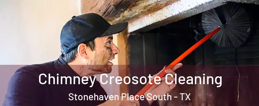 Chimney Creosote Cleaning Stonehaven Place South - TX