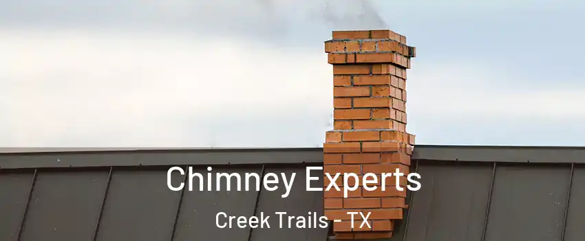 Chimney Experts Creek Trails - TX