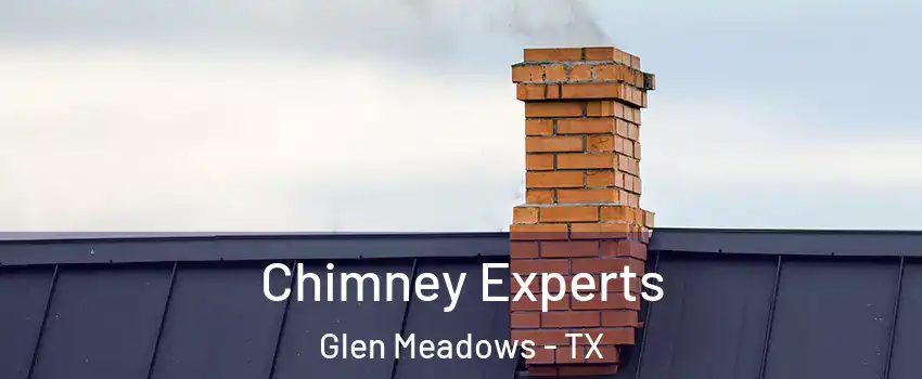 Chimney Experts Glen Meadows - TX