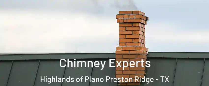 Chimney Experts Highlands of Plano Preston Ridge - TX