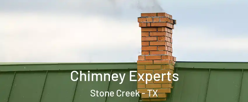 Chimney Experts Stone Creek - TX