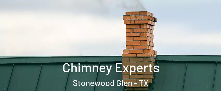 Chimney Experts Stonewood Glen - TX