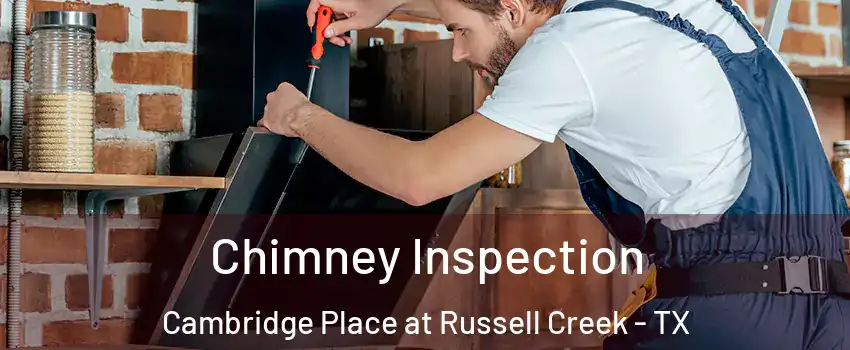Chimney Inspection Cambridge Place at Russell Creek - TX