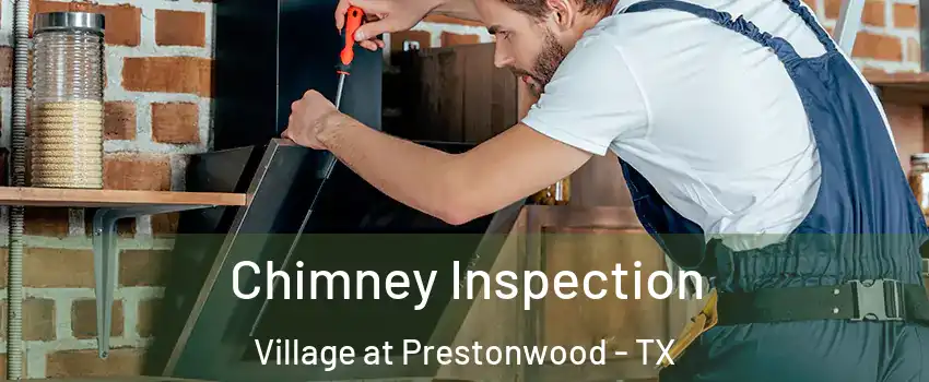 Chimney Inspection Village at Prestonwood - TX