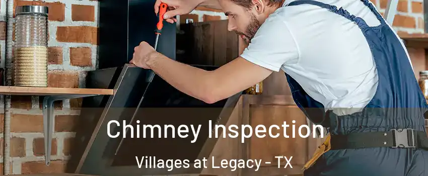 Chimney Inspection Villages at Legacy - TX