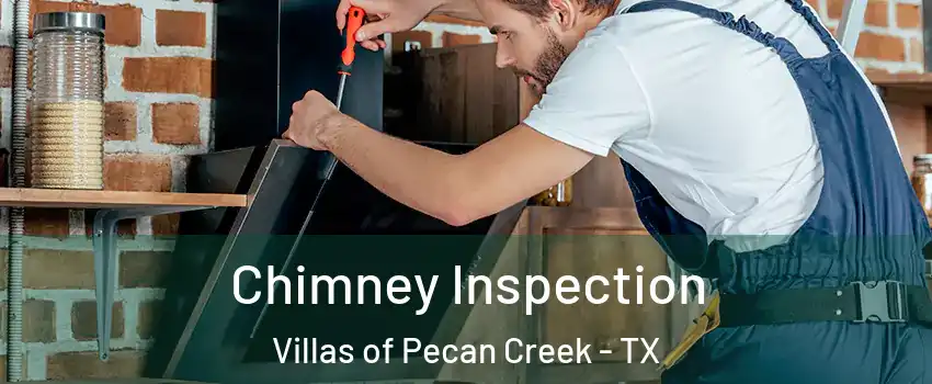 Chimney Inspection Villas of Pecan Creek - TX