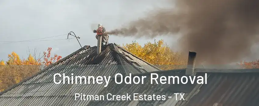 Chimney Odor Removal Pitman Creek Estates - TX