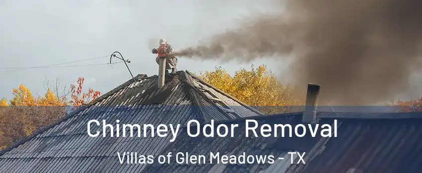 Chimney Odor Removal Villas of Glen Meadows - TX