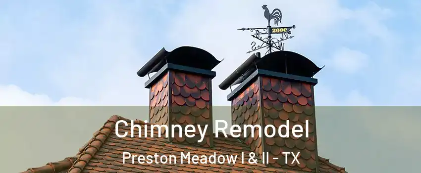 Chimney Remodel Preston Meadow I & II - TX