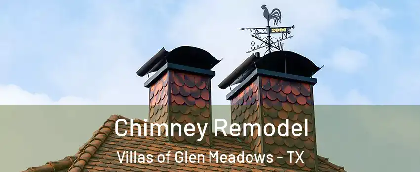 Chimney Remodel Villas of Glen Meadows - TX