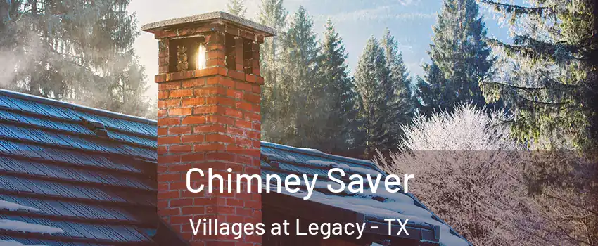 Chimney Saver Villages at Legacy - TX