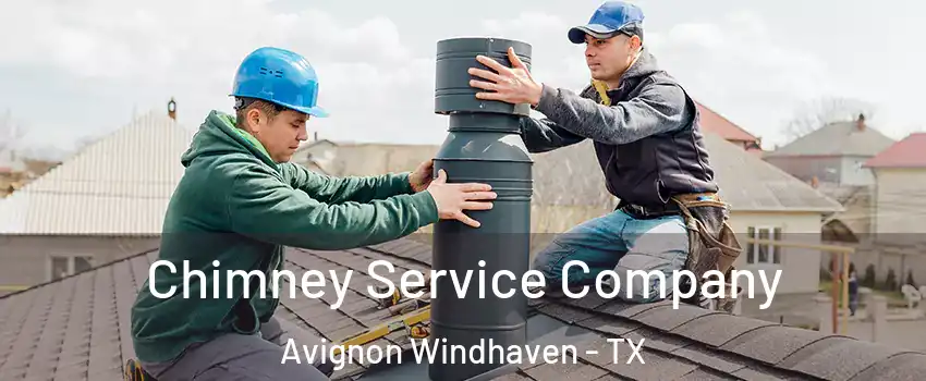 Chimney Service Company Avignon Windhaven - TX