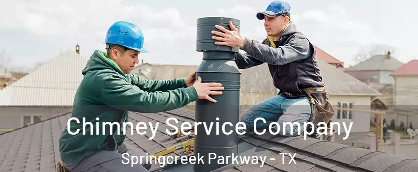 Chimney Service Company Springcreek Parkway - TX