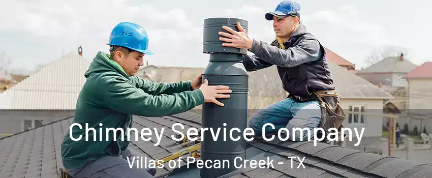 Chimney Service Company Villas of Pecan Creek - TX