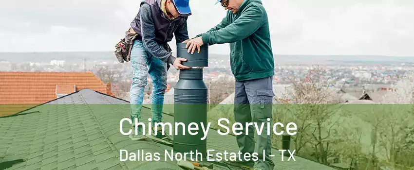 Chimney Service Dallas North Estates I - TX
