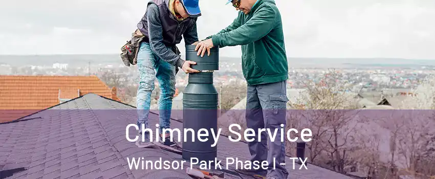 Chimney Service Windsor Park Phase I - TX