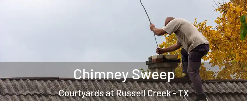 Chimney Sweep Courtyards at Russell Creek - TX