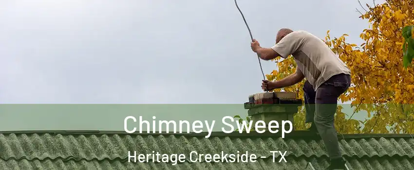 Chimney Sweep Heritage Creekside - TX