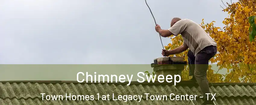 Chimney Sweep Town Homes 1 at Legacy Town Center - TX