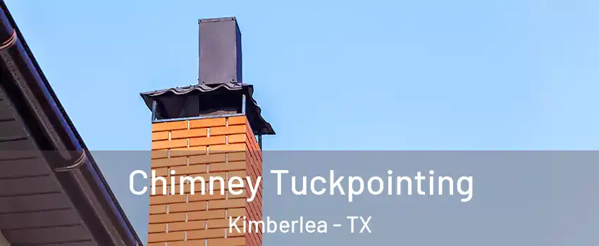 Chimney Tuckpointing Kimberlea - TX