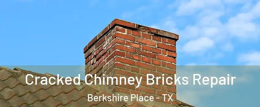 Cracked Chimney Bricks Repair Berkshire Place - TX