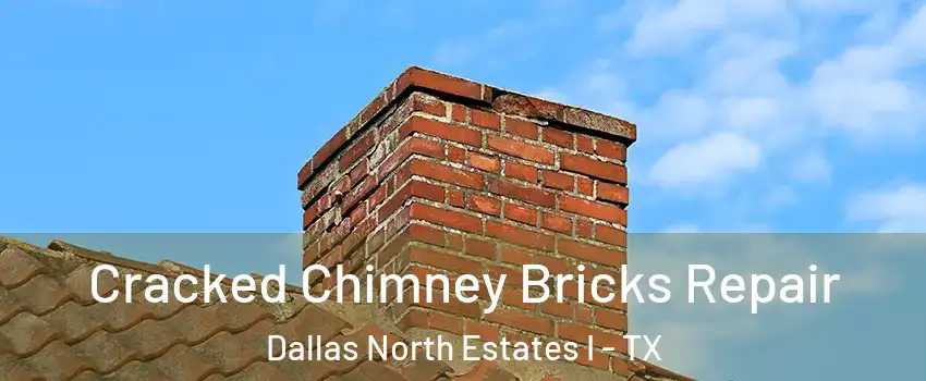 Cracked Chimney Bricks Repair Dallas North Estates I - TX