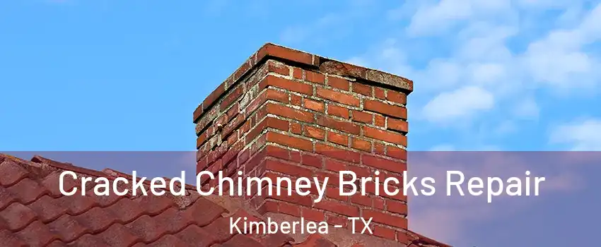 Cracked Chimney Bricks Repair Kimberlea - TX