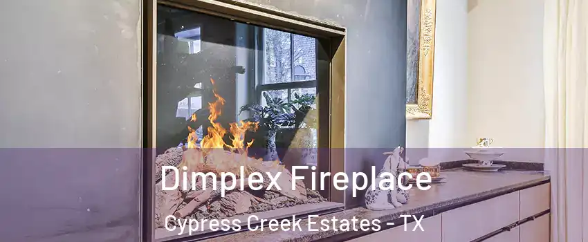 Dimplex Fireplace Cypress Creek Estates - TX