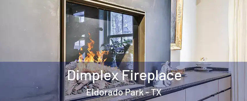 Dimplex Fireplace Eldorado Park - TX
