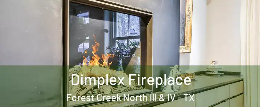 Dimplex Fireplace Forest Creek North III & IV - TX