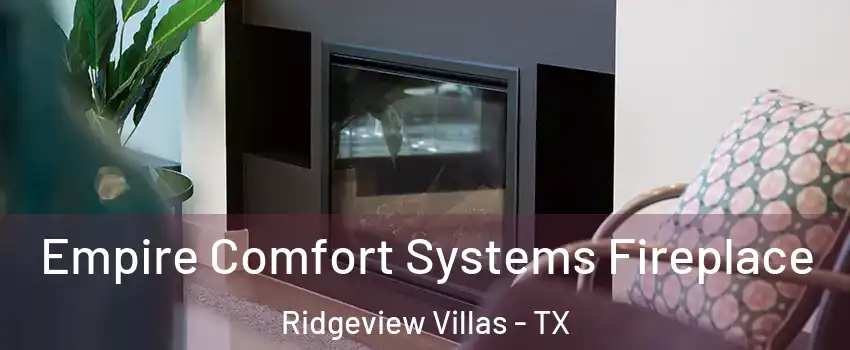 Empire Comfort Systems Fireplace Ridgeview Villas - TX