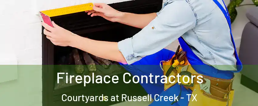 Fireplace Contractors Courtyards at Russell Creek - TX