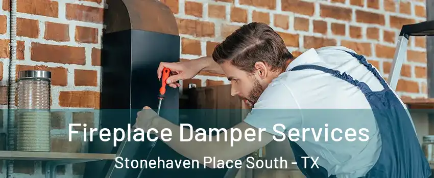 Fireplace Damper Services Stonehaven Place South - TX