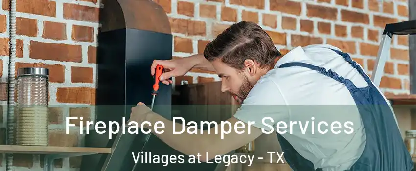 Fireplace Damper Services Villages at Legacy - TX