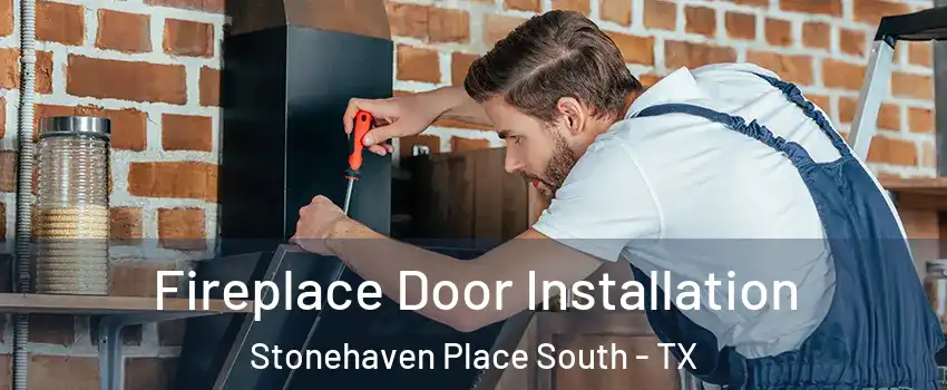Fireplace Door Installation Stonehaven Place South - TX