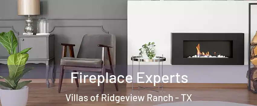 Fireplace Experts Villas of Ridgeview Ranch - TX