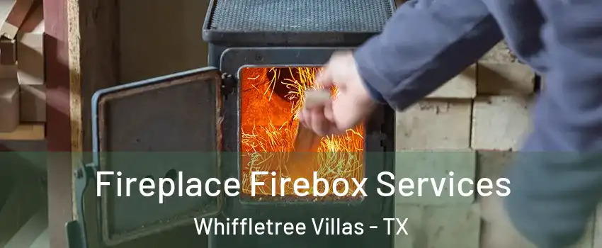 Fireplace Firebox Services Whiffletree Villas - TX