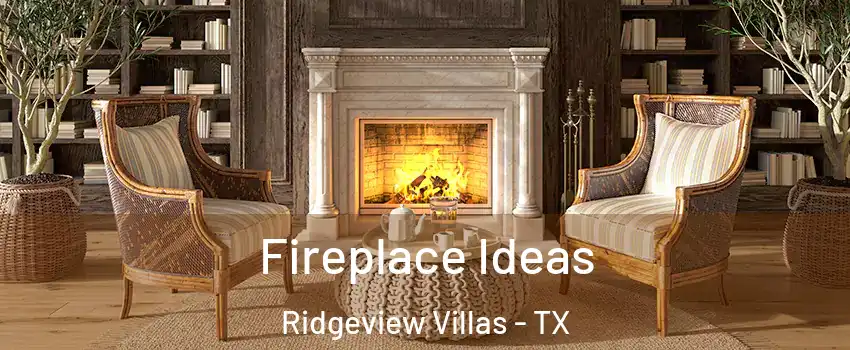 Fireplace Ideas Ridgeview Villas - TX