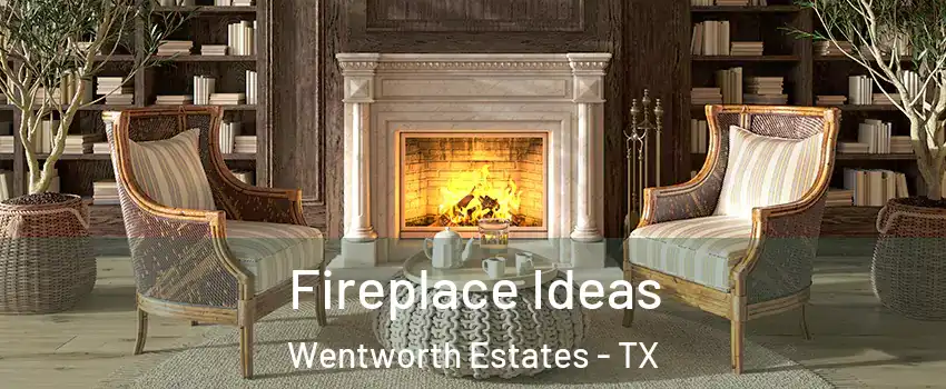 Fireplace Ideas Wentworth Estates - TX