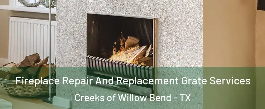 Fireplace Repair And Replacement Grate Services Creeks of Willow Bend - TX