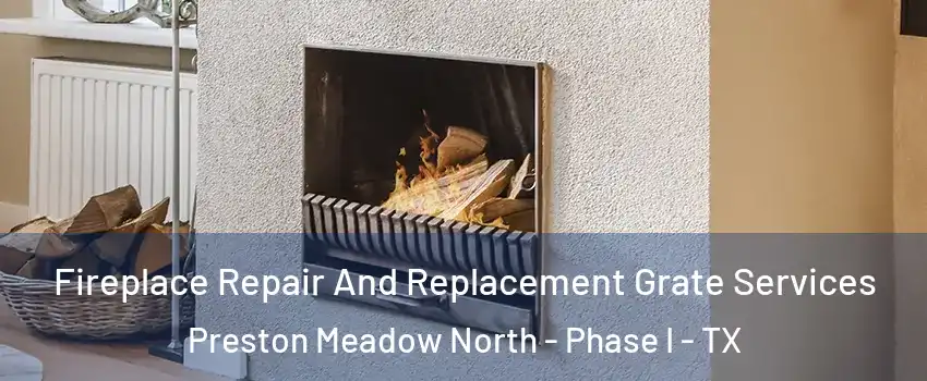 Fireplace Repair And Replacement Grate Services Preston Meadow North - Phase I - TX