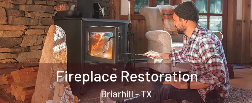 Fireplace Restoration Briarhill - TX