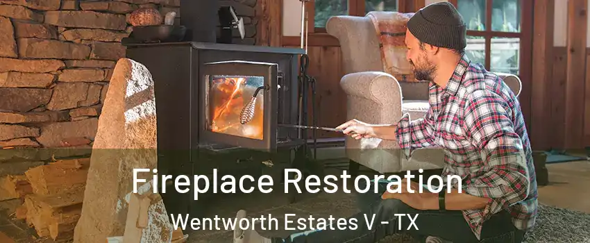 Fireplace Restoration Wentworth Estates V - TX