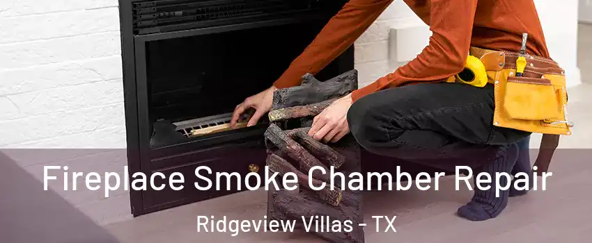 Fireplace Smoke Chamber Repair Ridgeview Villas - TX