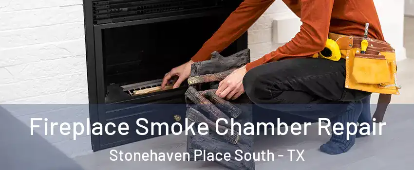 Fireplace Smoke Chamber Repair Stonehaven Place South - TX